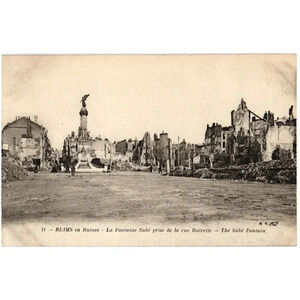 REIMS en Ruines-La Fontaine Subé prise de la rue Buirette- Reims France Postcard